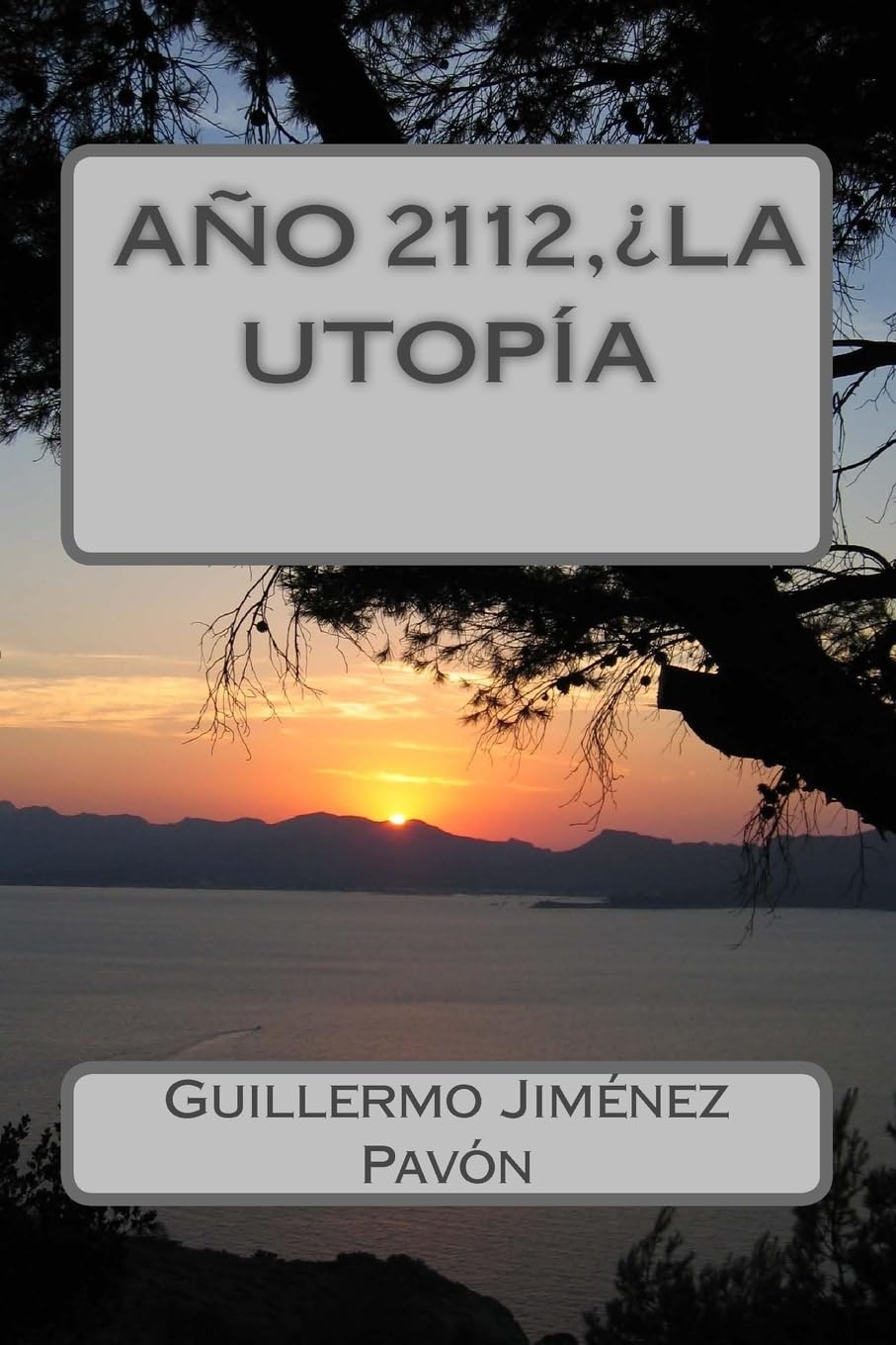 Año 2112, ¿La utopía? (Mis libros en español, Band 3) Action & Adventure