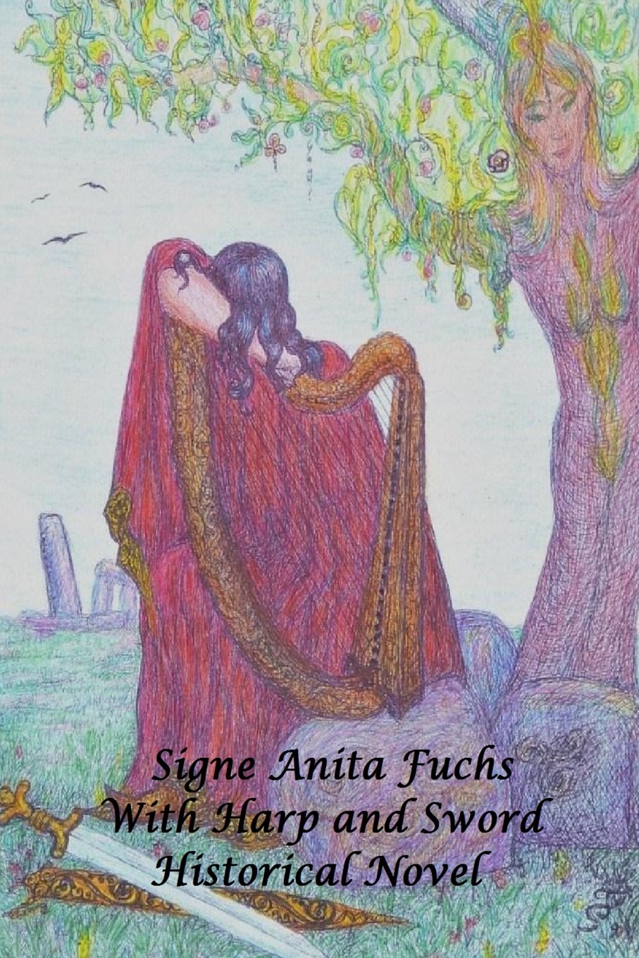 With Harp and Sword: Historical Novel Historical Fiction