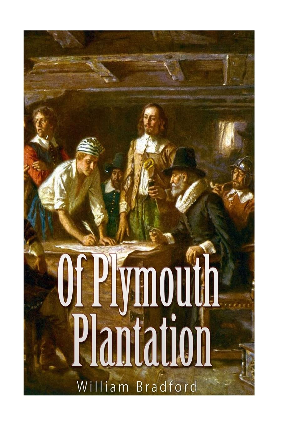 Of Plymouth Plantation Politics & History