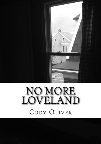 No More Loveland: A Collection of Poems Poetry