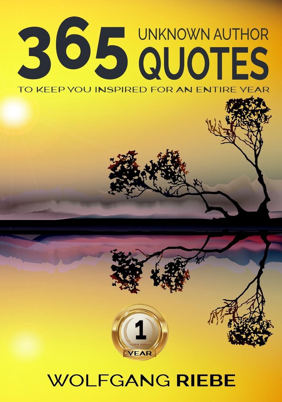 365 Quotes To Keep You Inspired For An Entire Year (Year 1) Business, Finance & Career
