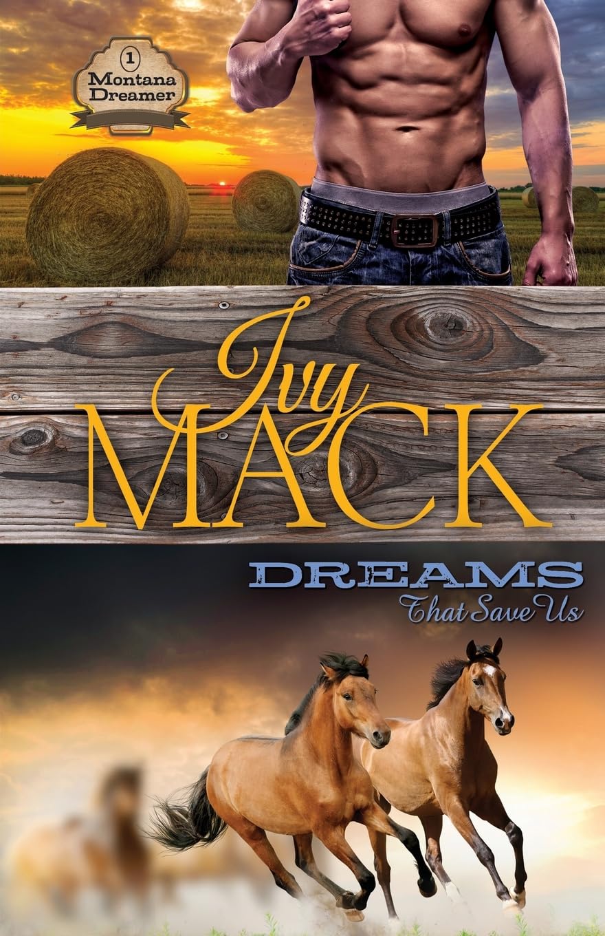 Dreams That Save Us (Montana Dreamer, Band 1) Contemporary Romance