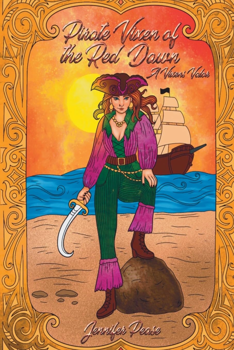 Pirate Vixen of the Red Dawn: A Vixen's Valor (Pirate Vixen Series, Band 1) Historical Fiction