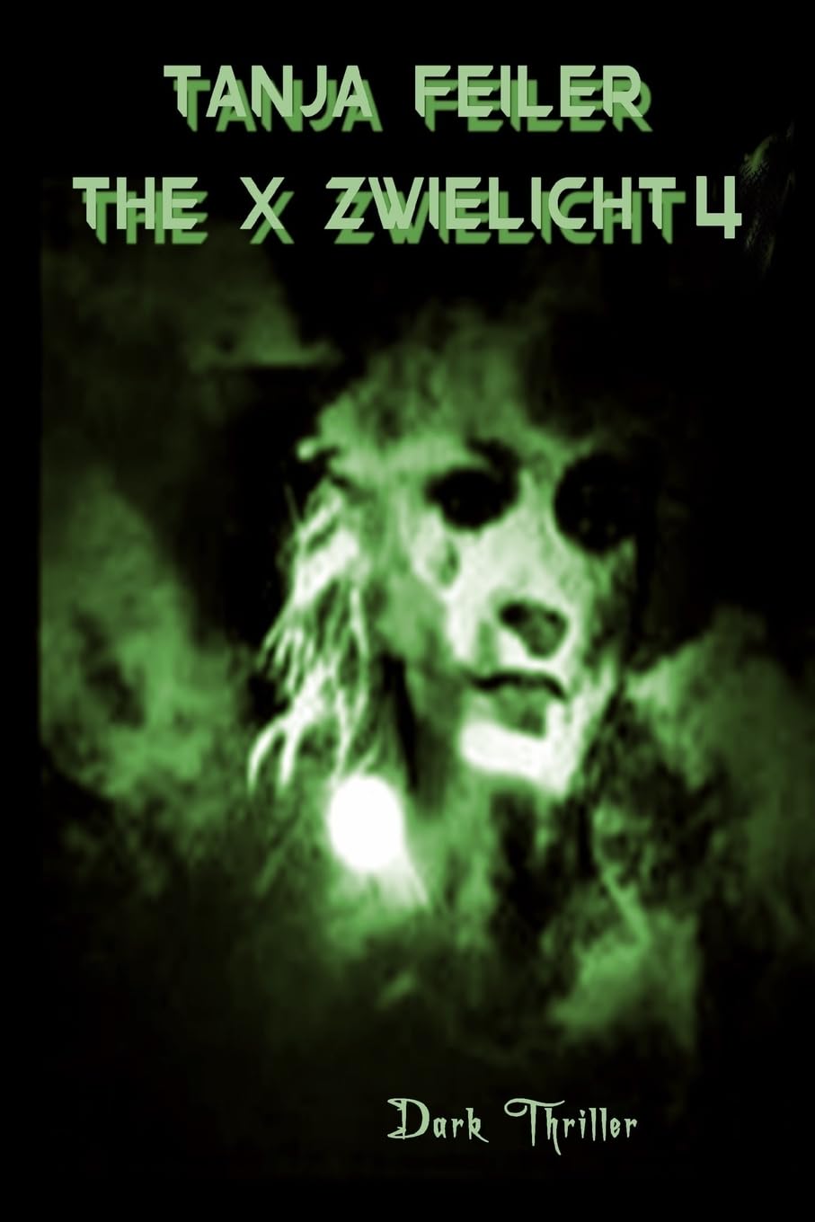 The X Zwielicht 4: Dark Thriller Action & Adventure