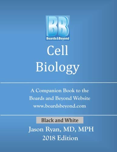Boards and Beyond: Cell Biology: A Companion Book to the Boards and Beyond Website Natural Sciences