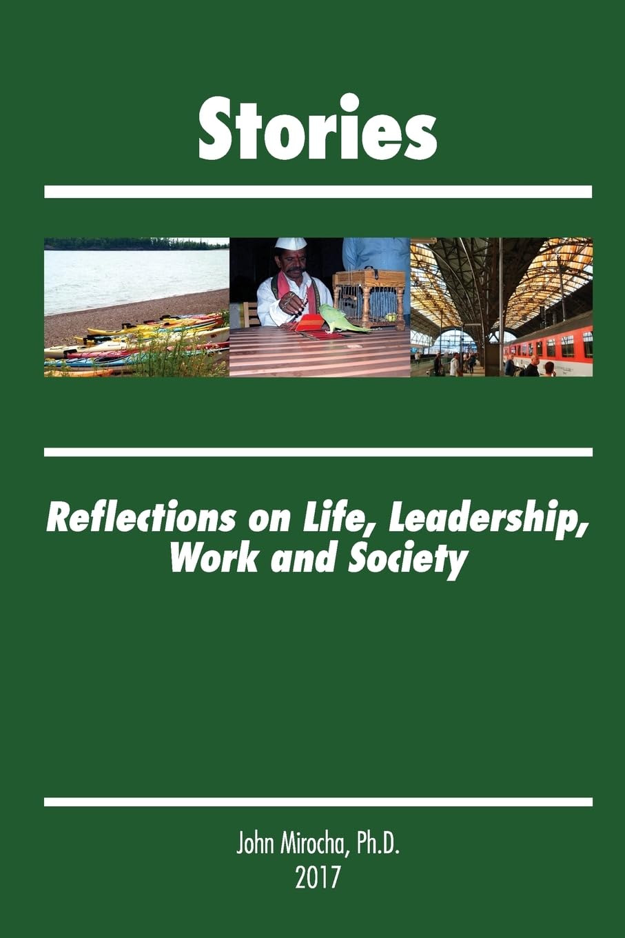 Stories: Reflections on Life, Leadership, Work and Society Business, Finance & Career