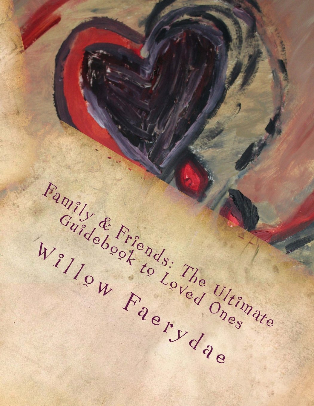Family & Friends: The Ultimate Guidebook to Loved Ones: Recording of the Favorites (Records Made Easy by Willow, Band 1) Books