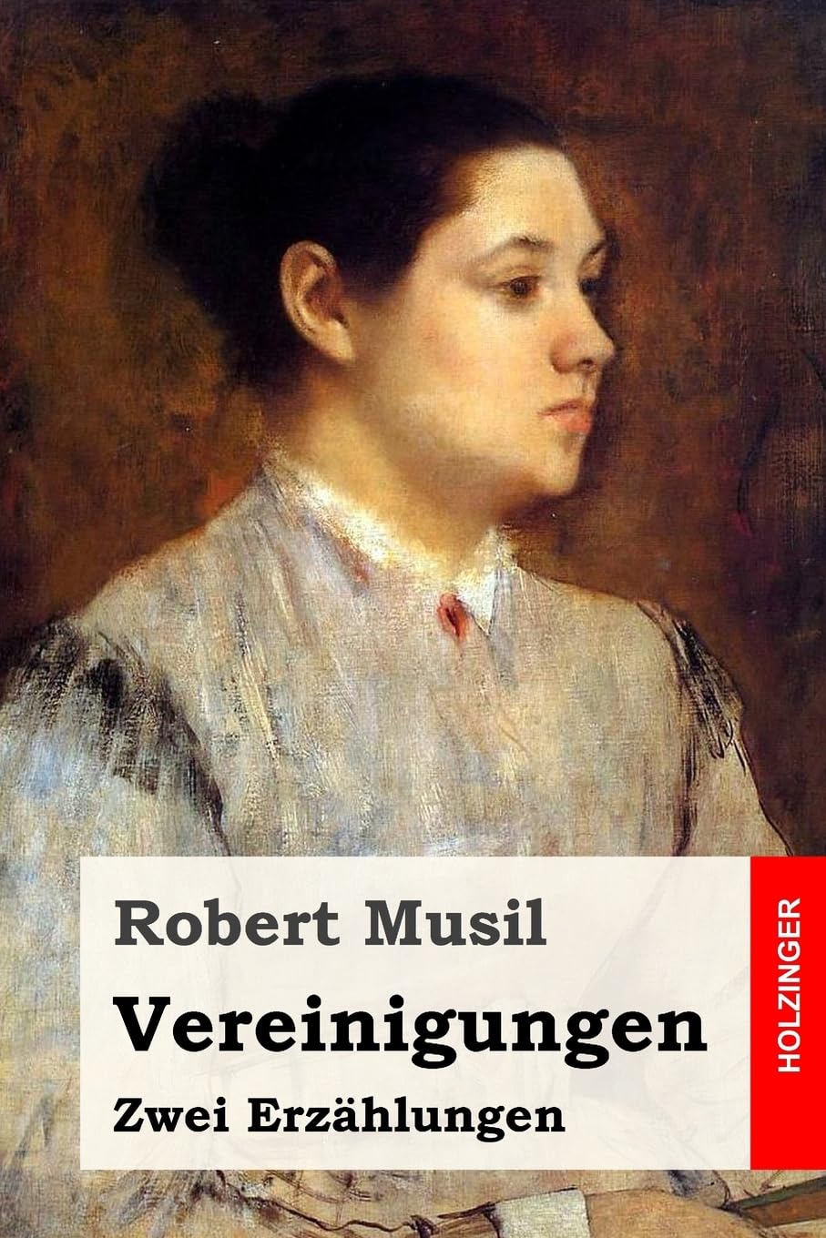 Vereinigungen: Zwei Erzählungen Classics
