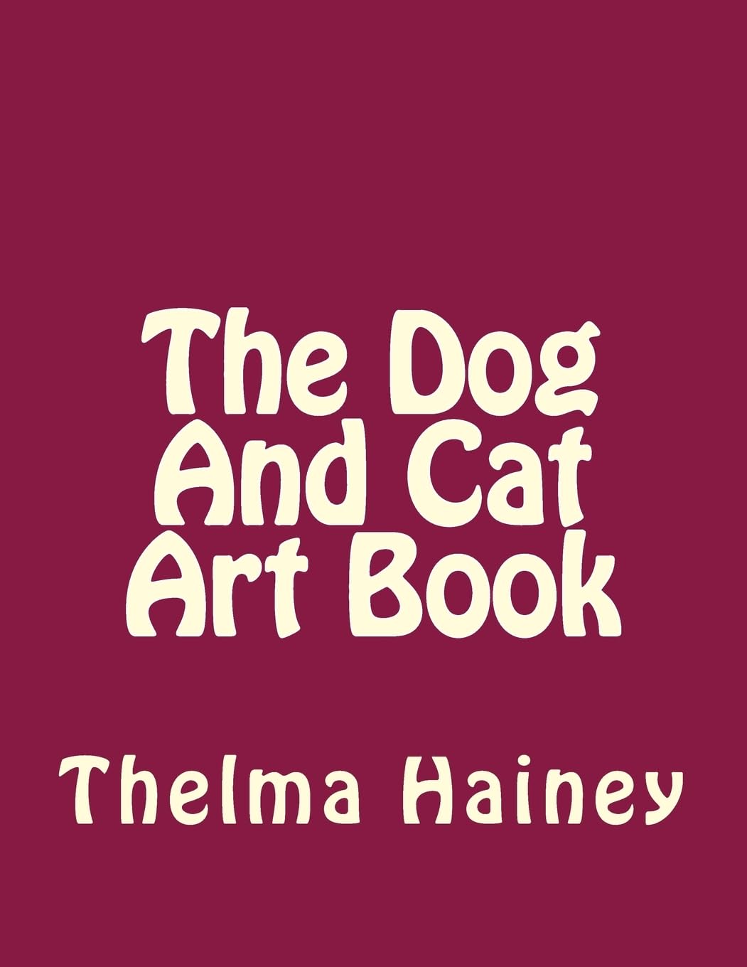 The Dog And Cat Art Book Film, Art & Culture