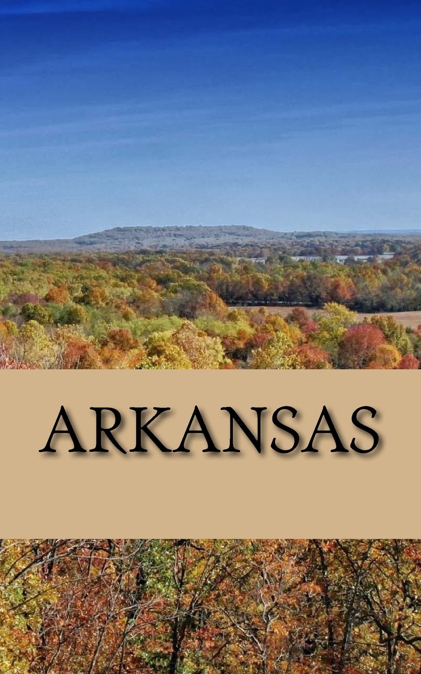 Arkansas: A 5 x 8 Blank Journal (journals, diary, notebook) Travel Guides