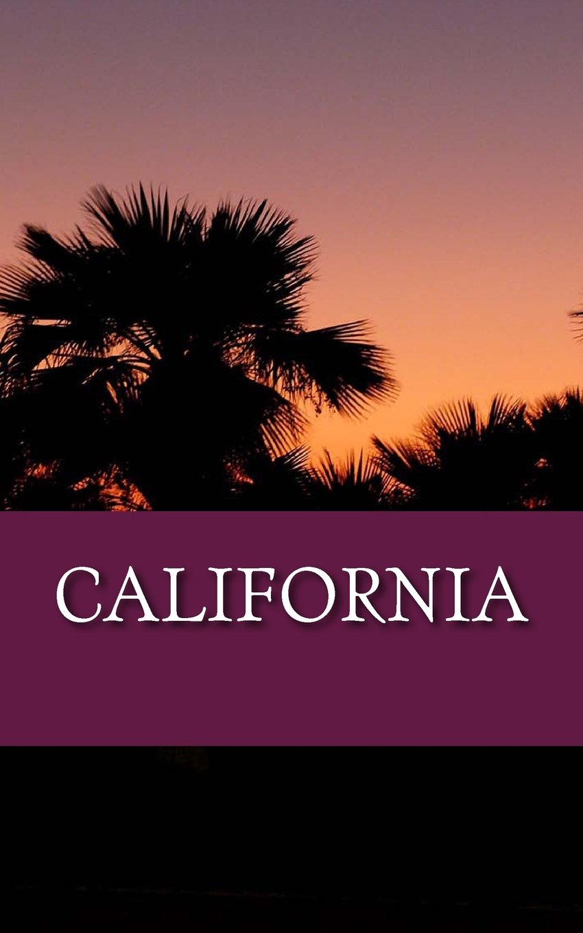 California: A 5 x 8 Blank Journal (journals, diary, notebook) Travel