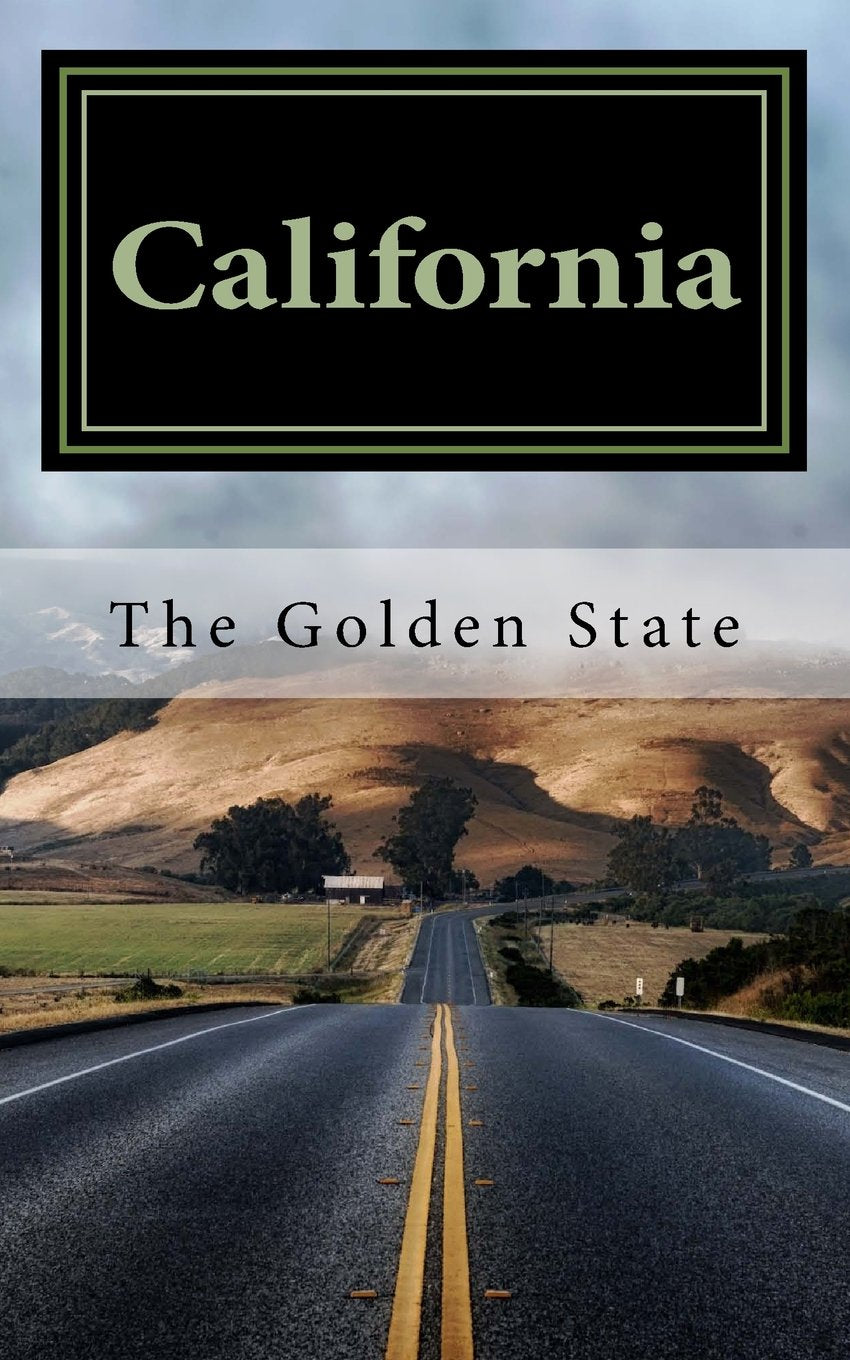 California - The Golden State: A 5 x 8 Blank Journal (journals, diary, notebook) Travel