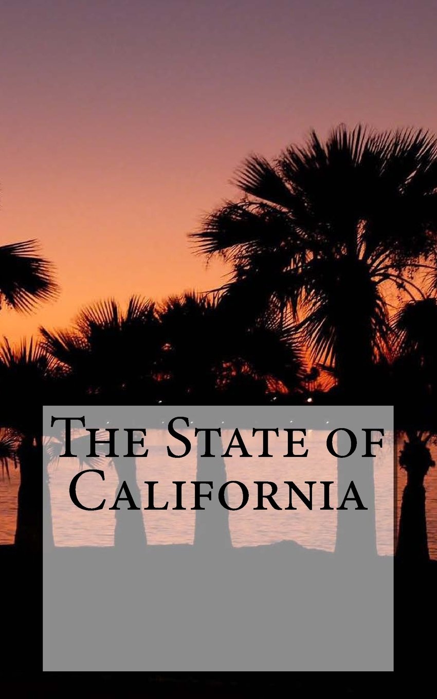 The State of California: A 5 x 8 Blank Journal (journals, diary, notebook) Travel