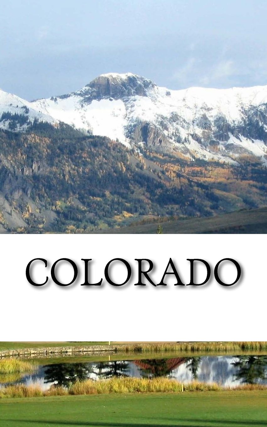 Colorado: A 5 x 8 Blank Journal (journals, diary, notebook) Travel