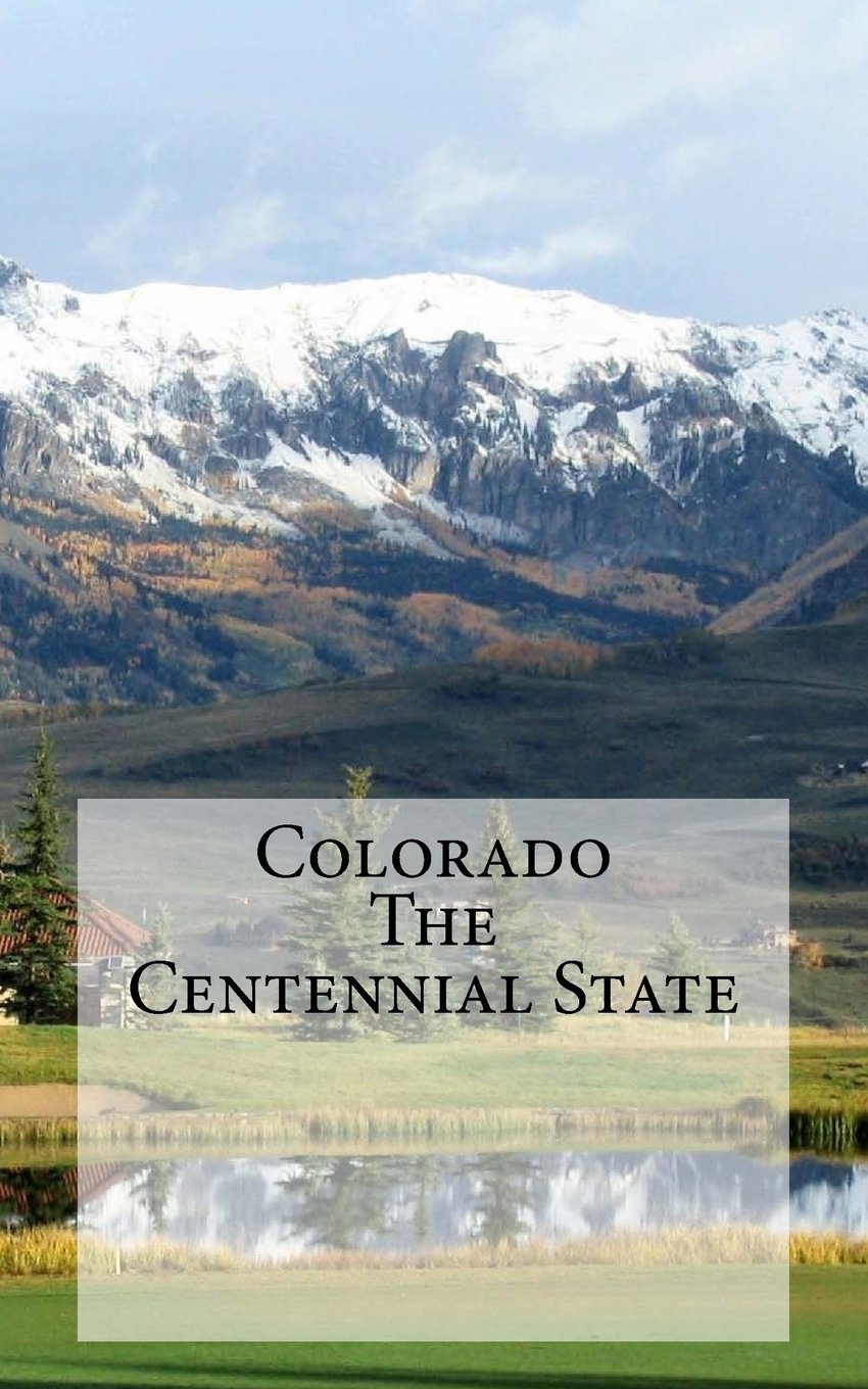 Colorado - The Centennial State: A 5 x 8 Blank Journal (journals, diary, notebook) Travel