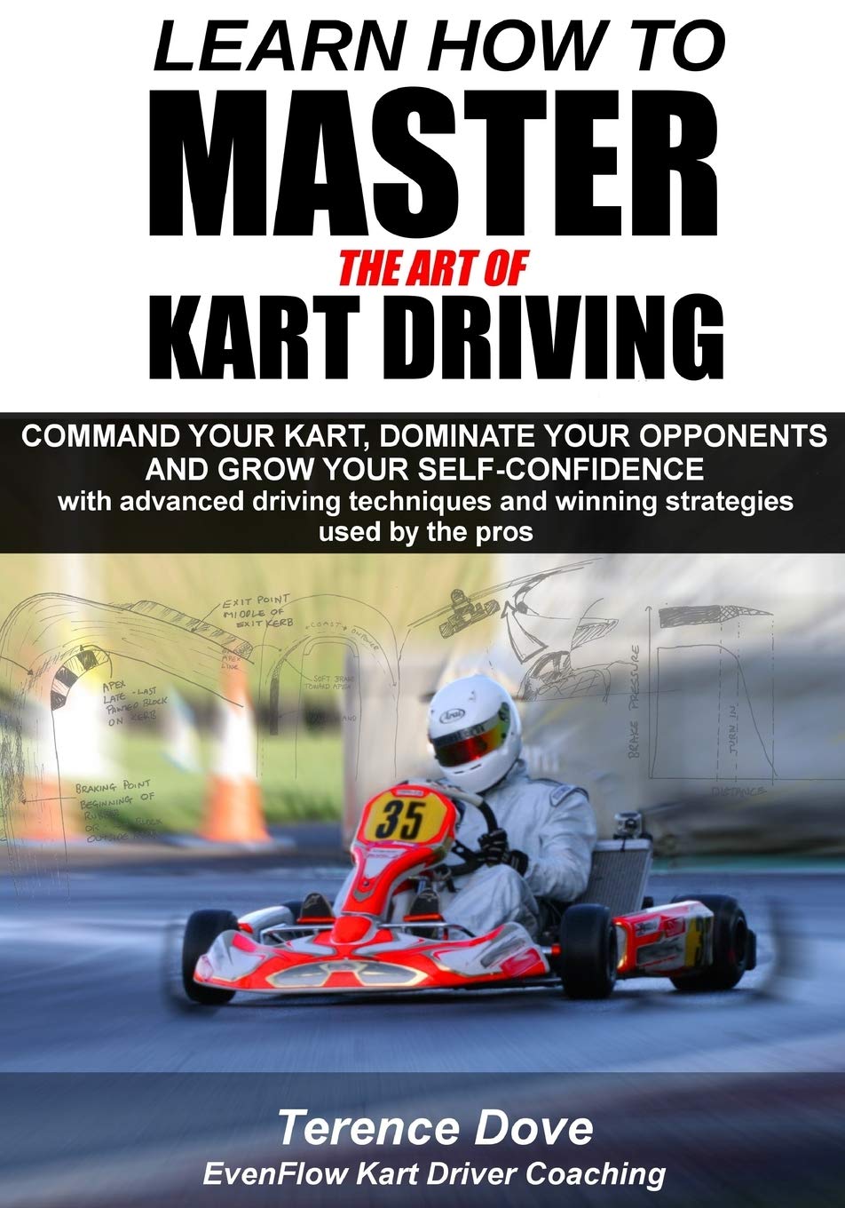 Learn How To Master The Art Of Kart Driving: Command your kart, dominate your opponents and grow your self-confidence with advanced driving techniques and winning strategies used by the pros. Leisure & Fun