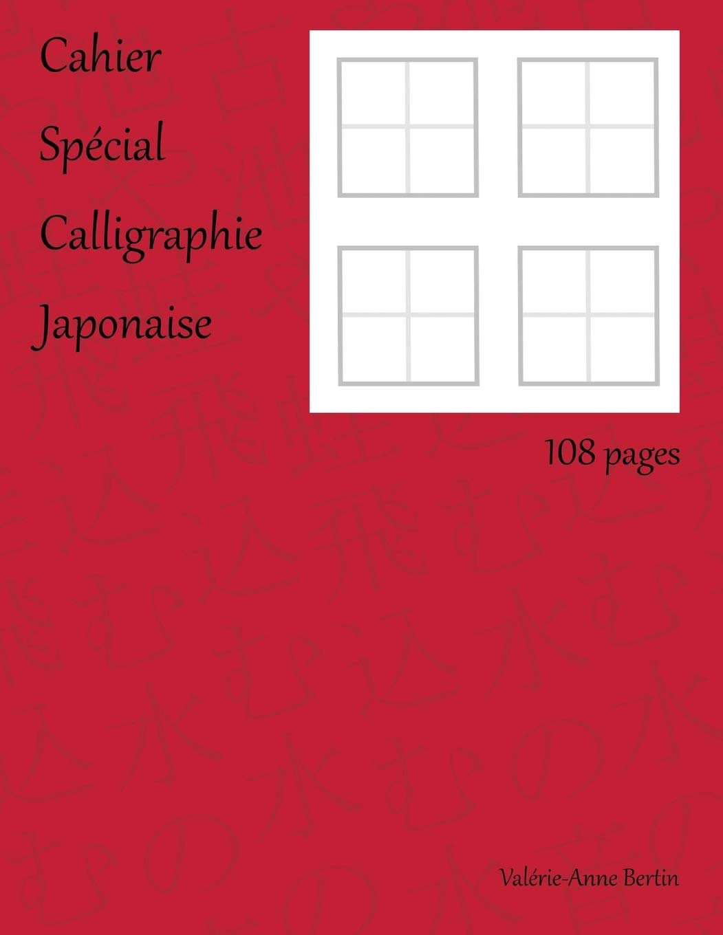 Cahier spécial calligraphie japonaise book