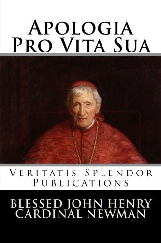 Apologia Pro Vita Sua Politics & Society