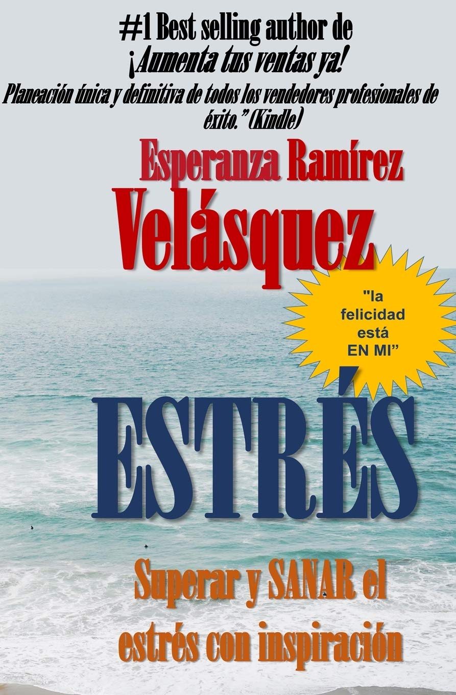 Estrés: Motivación para sanar y superar el estrés con inspiración Lifestyle
