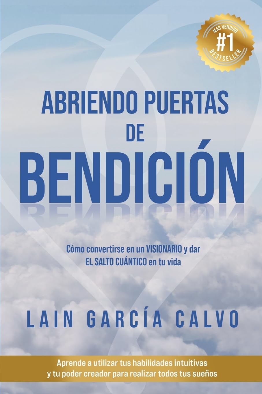 Abriendo Puertas de Bendición (SAGA LA VOZ DE TU ALMA, Band 4) Business, Finance & Career