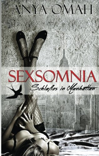 SEXSOMNIA - Schlaflos in Manhattan New Adult