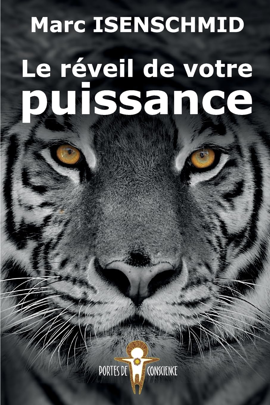 Le réveil de votre puissance (Portes de Conscience, Band 2) Health, Nutrition & Fitness