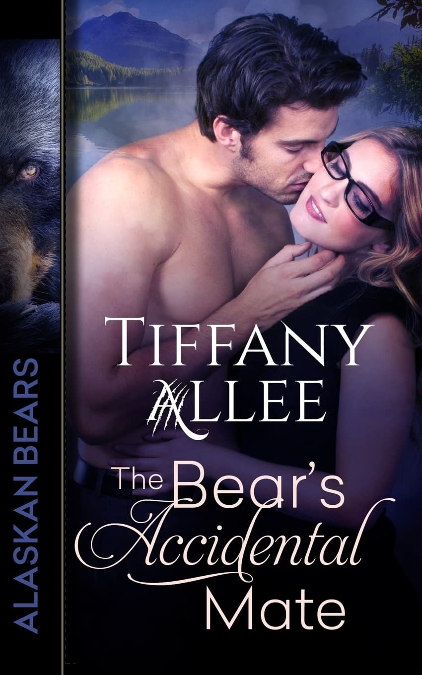 The Bear's Accidental Mate (Alaskan Bears, Band 1) Contemporary Romance