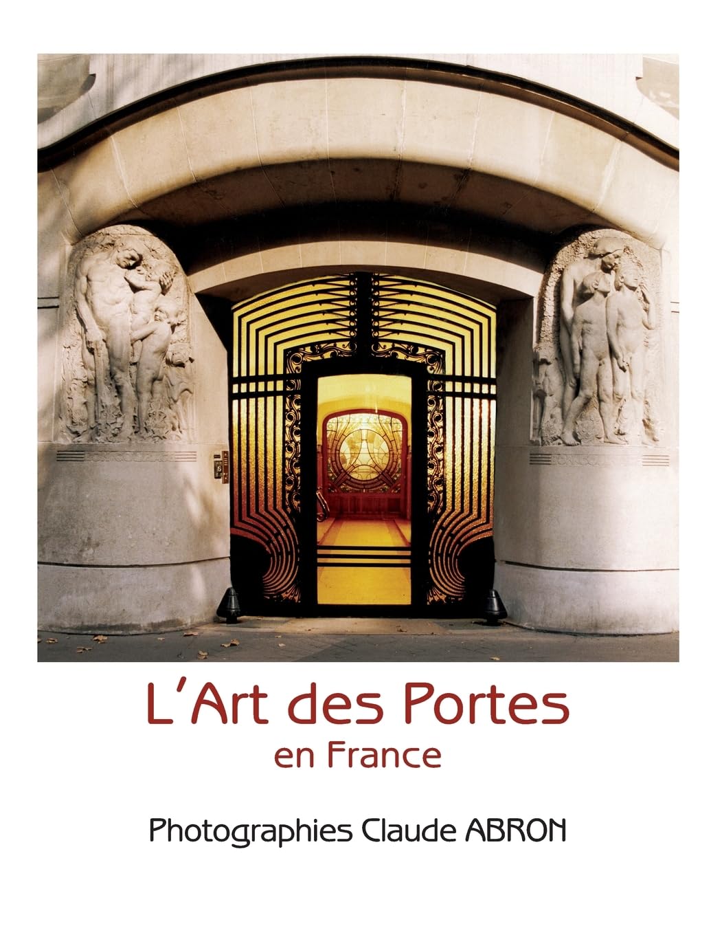 L'Art des Portes en France book
