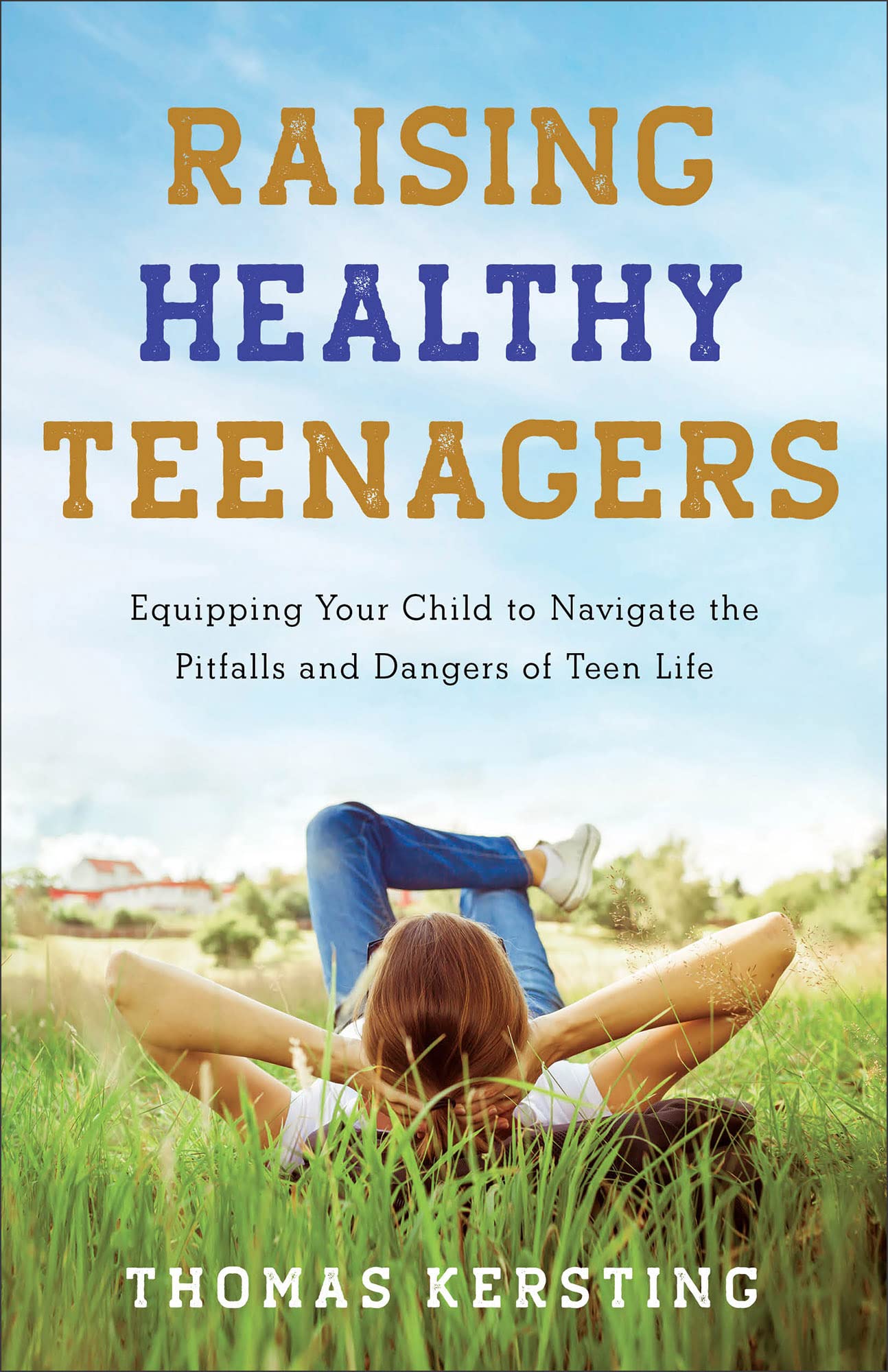 Raising Healthy Teenagers Psychology