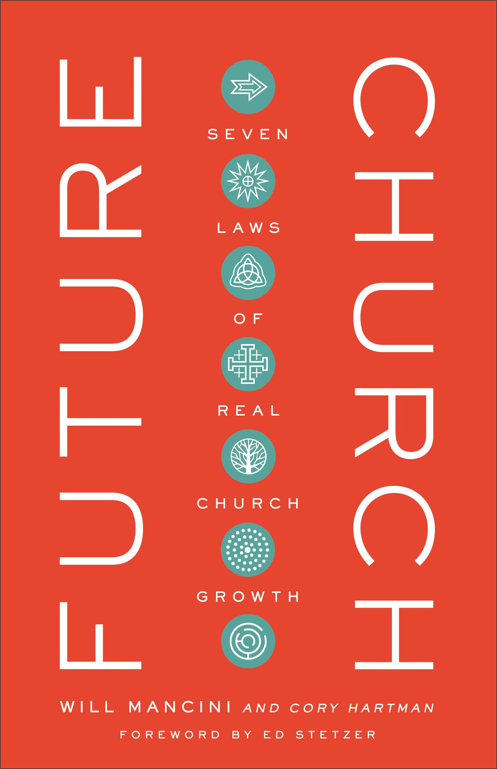 Future Church: 7 Laws of Real Church Growth: Seven Laws of Real Church Growth Film, Art & Culture