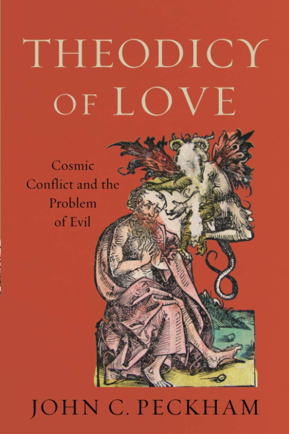 Theodicy of Love: Cosmic Conflict and the Problem of Evil Social Sciences