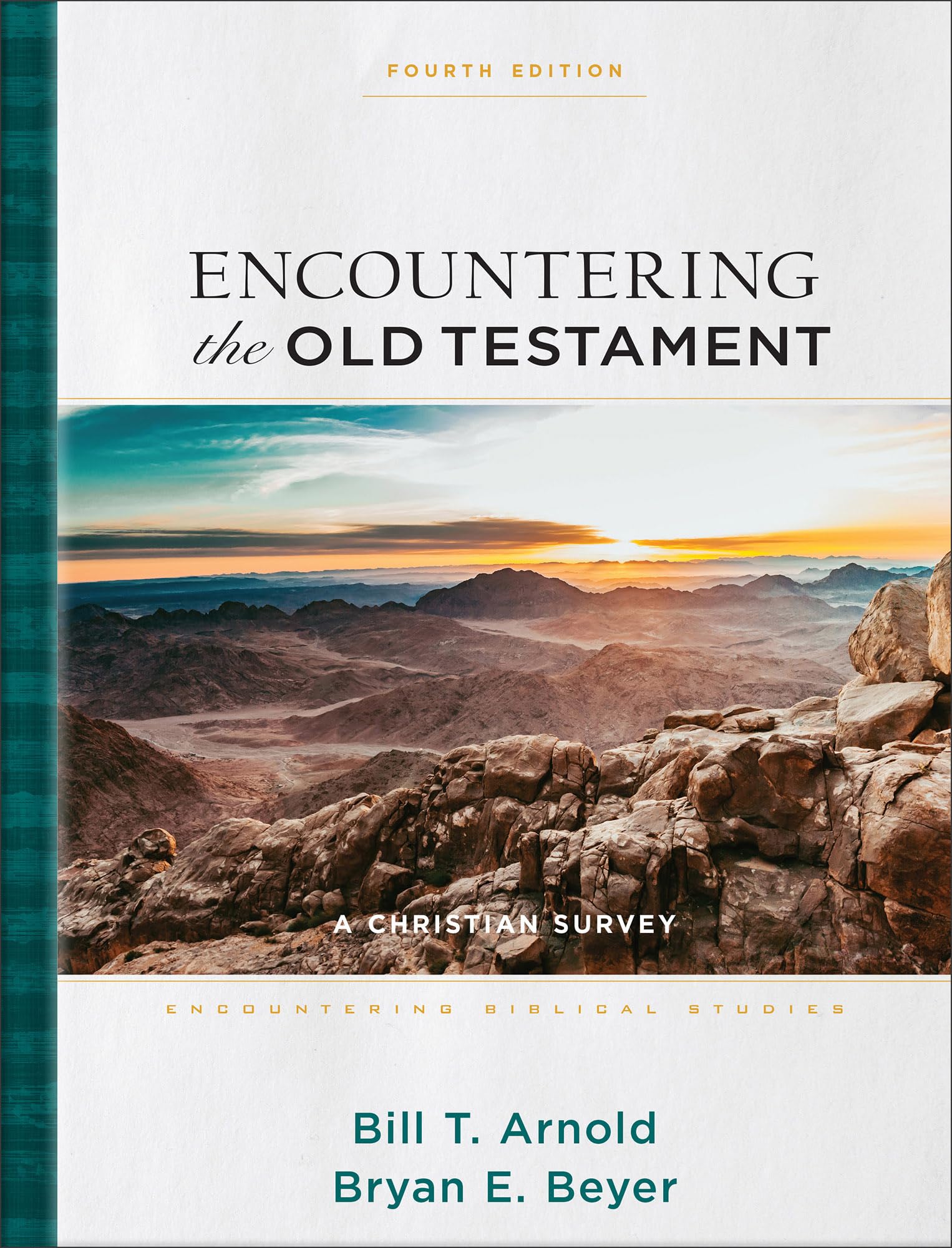 Encountering the Old Testament: A Christian Survey (Encountering Biblical Studies) Religion & Esotericism