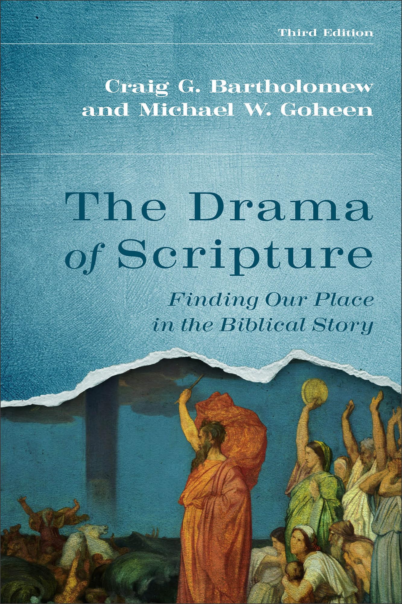 The Drama of Scripture: Finding Our Place in the Biblical Story Religion & Esotericism