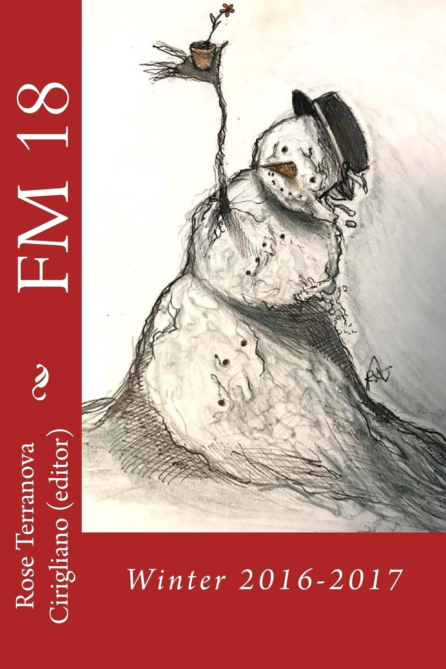 FM 18: Winter 2016-2017 (FM Magazine, Band 7) Poetry