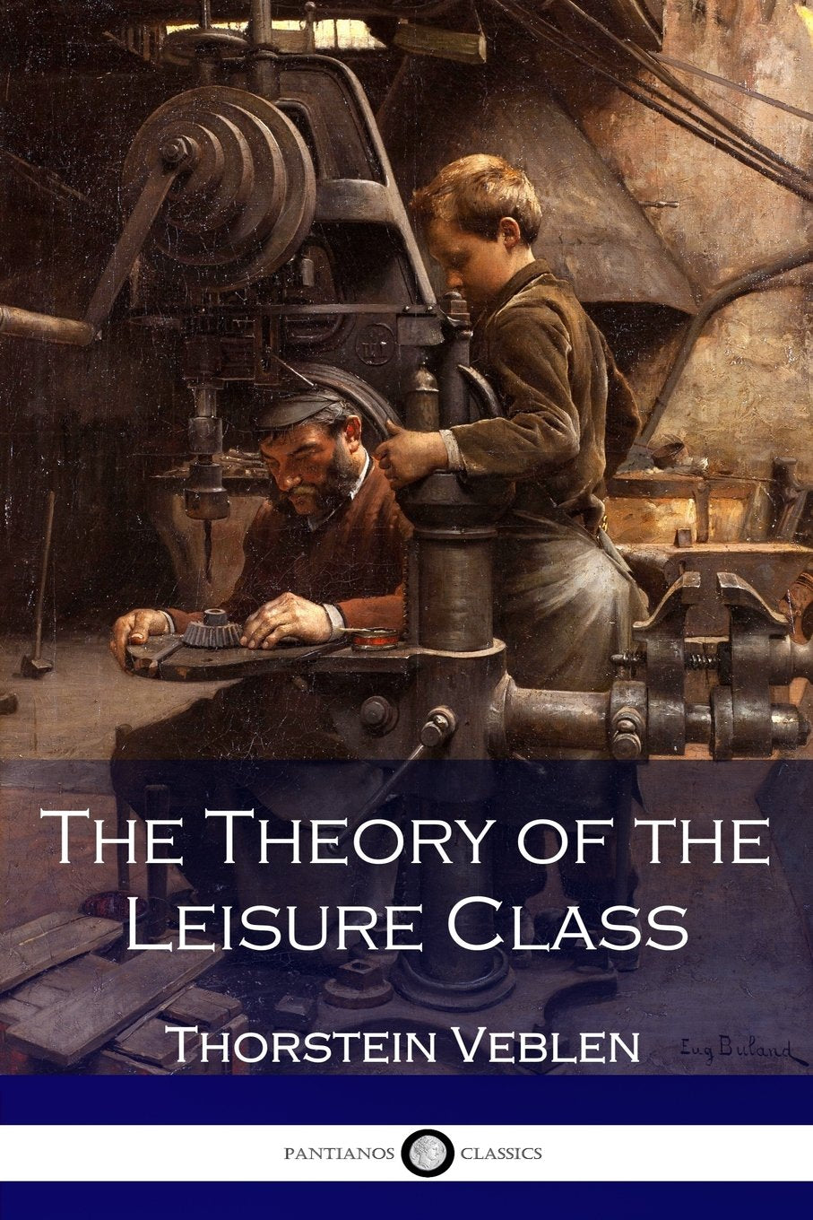 The Theory of the Leisure Class Business, Finance & Career