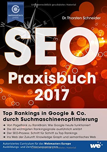 SEO Praxisbuch 2017: Top Rankings in Google & Co. durch Suchmaschinenoptimierung Computer Science
