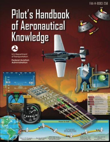 Pilot's Handbook of Aeronautical Knowledge (FAA-H-8083-25B - 2016): Business & Technology