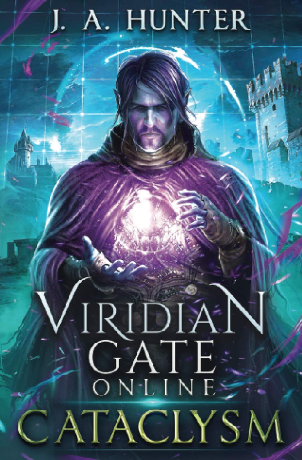 Viridian Gate Online: Cataclysm: A litRPG Adventure (The Viridian Gate Archives, Band 1) Action & Adventure