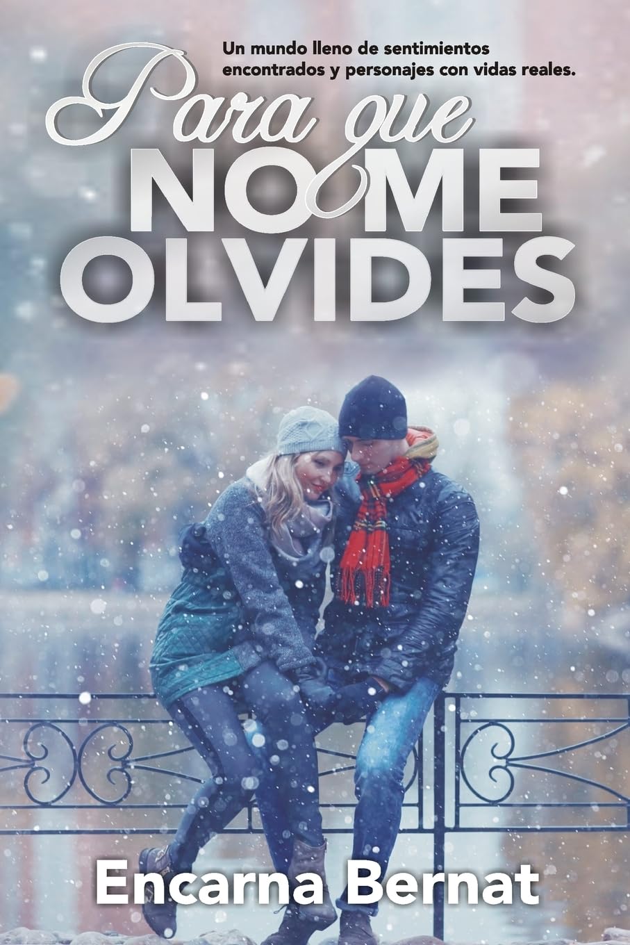 Para que no me olvides: Relatos de amor (Relatos cortos) Contemporary literature