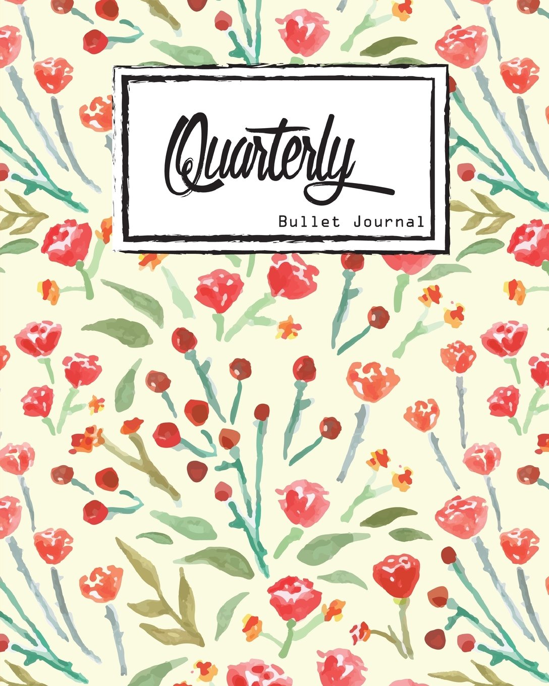 Bullet Journal:Dot Grid,Quarterly Guided,Watercolor with red flowers,Notebook, 8" x 10", 90 Page: Small Journal Notebook Diary for Adults and Kids Lifestyle