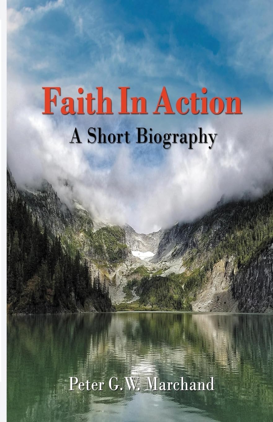 Faith In Action: A Short Biography Memories