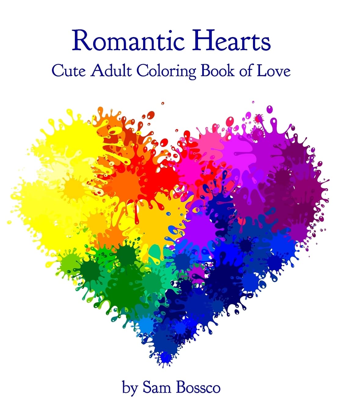 Romantic Hearts: Relaxing Adult Coloring Book of Love and Tenderness Health, Nutrition & Fitness