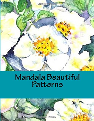 Mandala Beautiful Patterns: Stress Relief Coloring Book for Adults Lifestyle