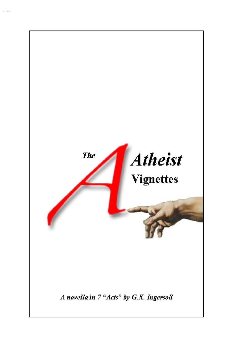 The Atheist Vignettes Religion & Esotericism