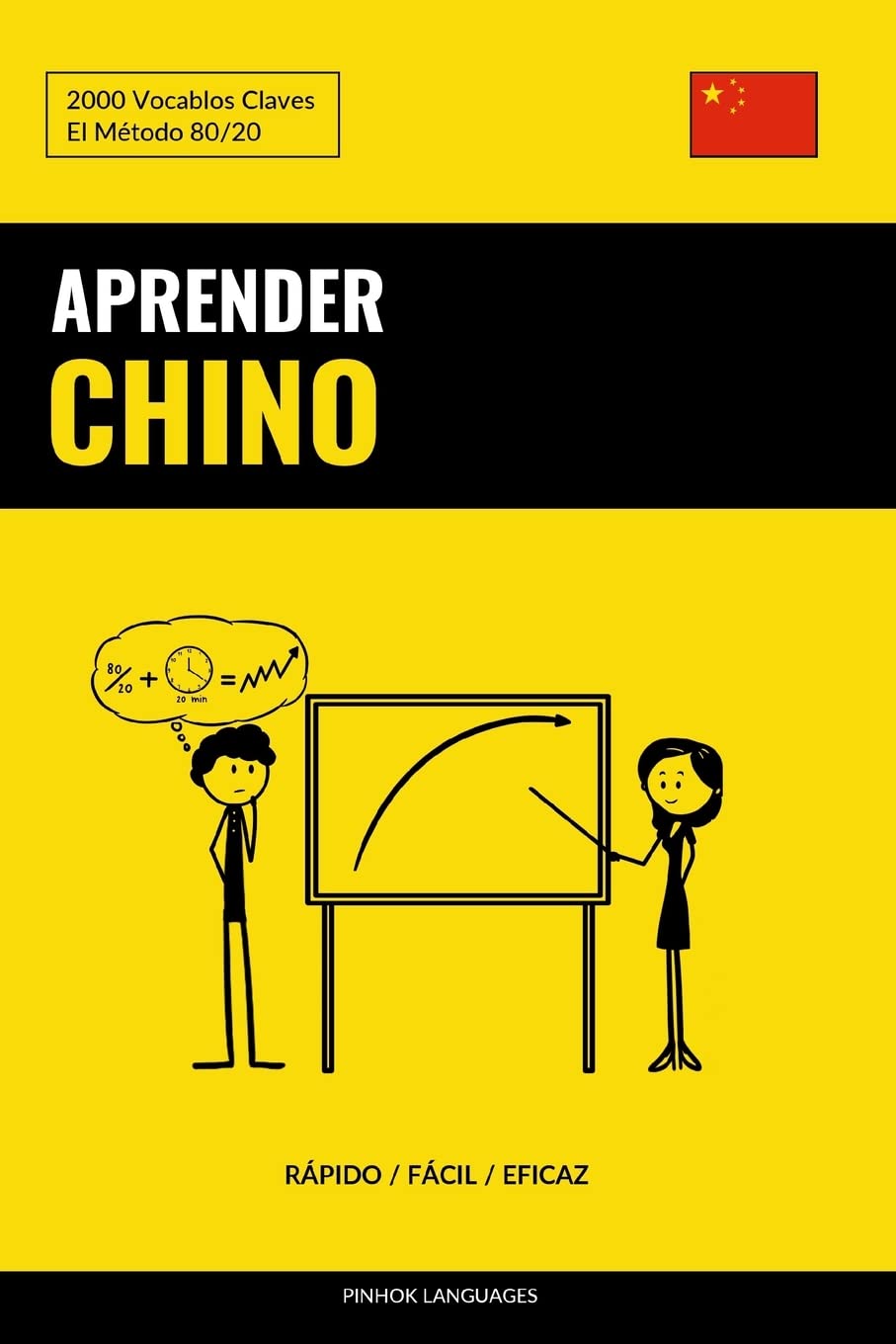 Aprender Chino - Rápido / Fácil / Eficaz: 2000 Vocablos Claves Foreign Languages ​​& Dictionaries