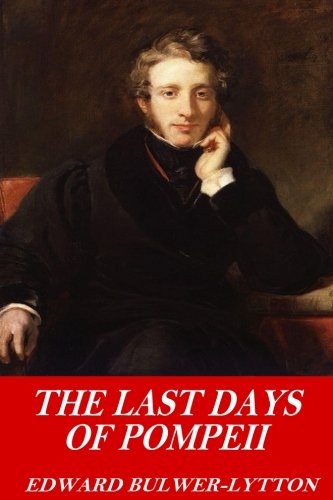 The Last Days of Pompeii Classics