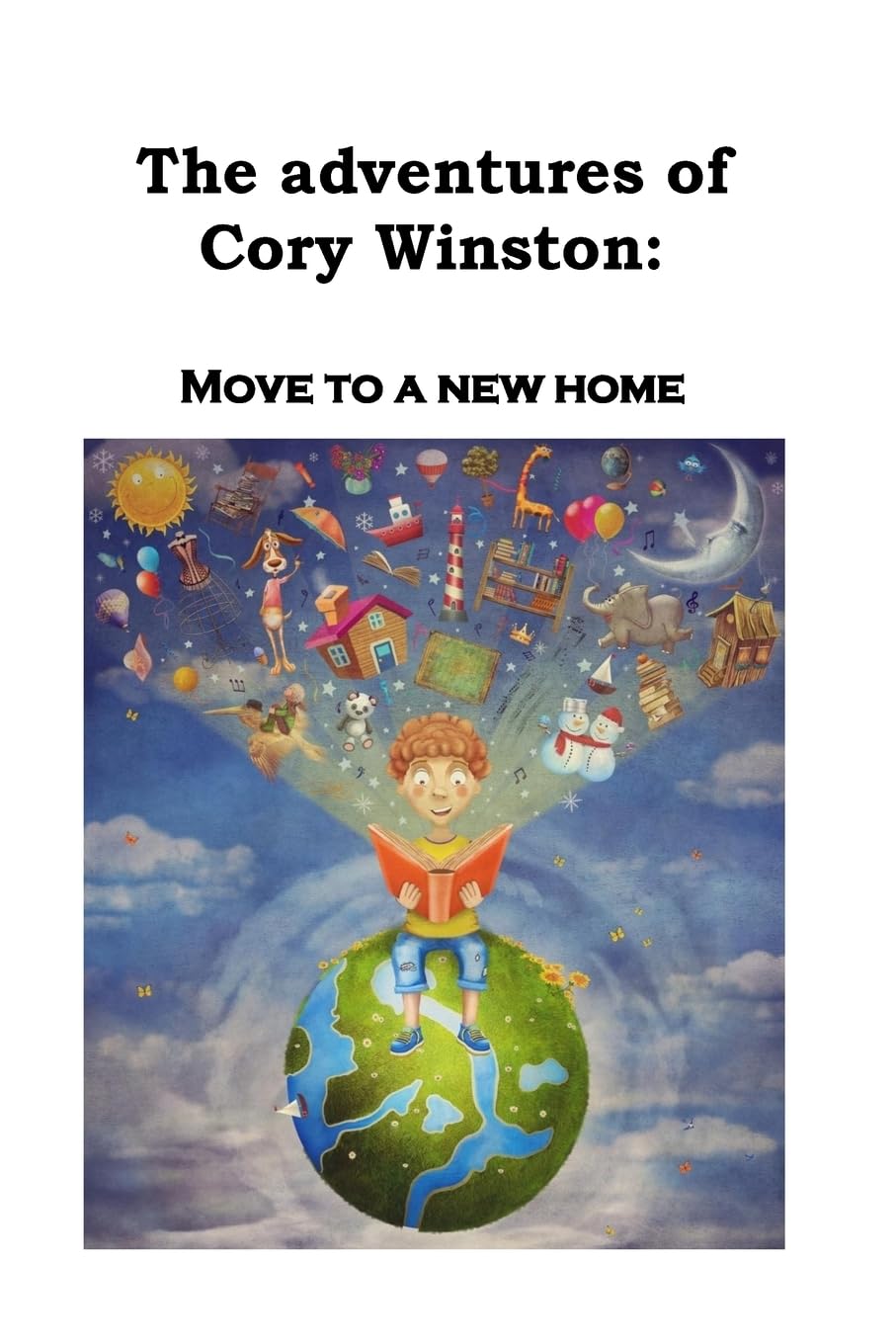 The Adventures of Cory Winston: Move to a New Home Novels & Short Stories