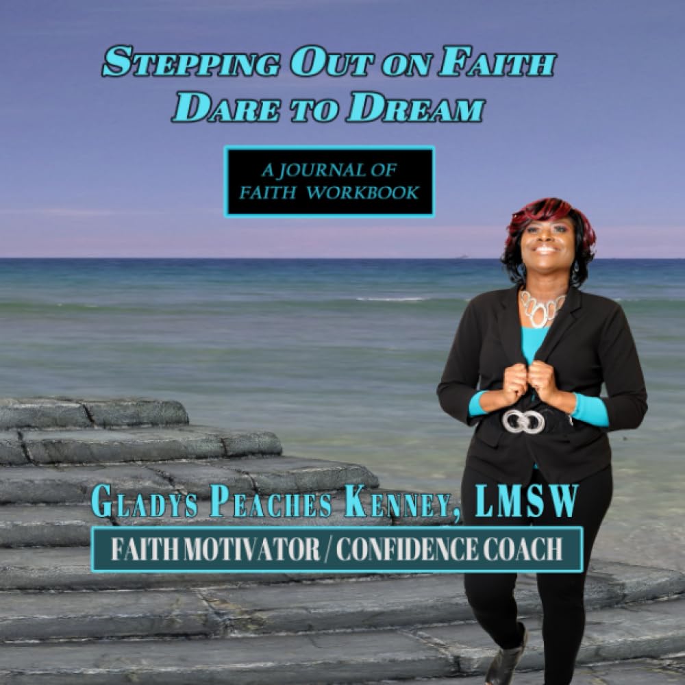 Stepping Out on Faith Dare to Dream: A Journal of Faith WORKBOOK (1, Band 1) Religion & Esotericism