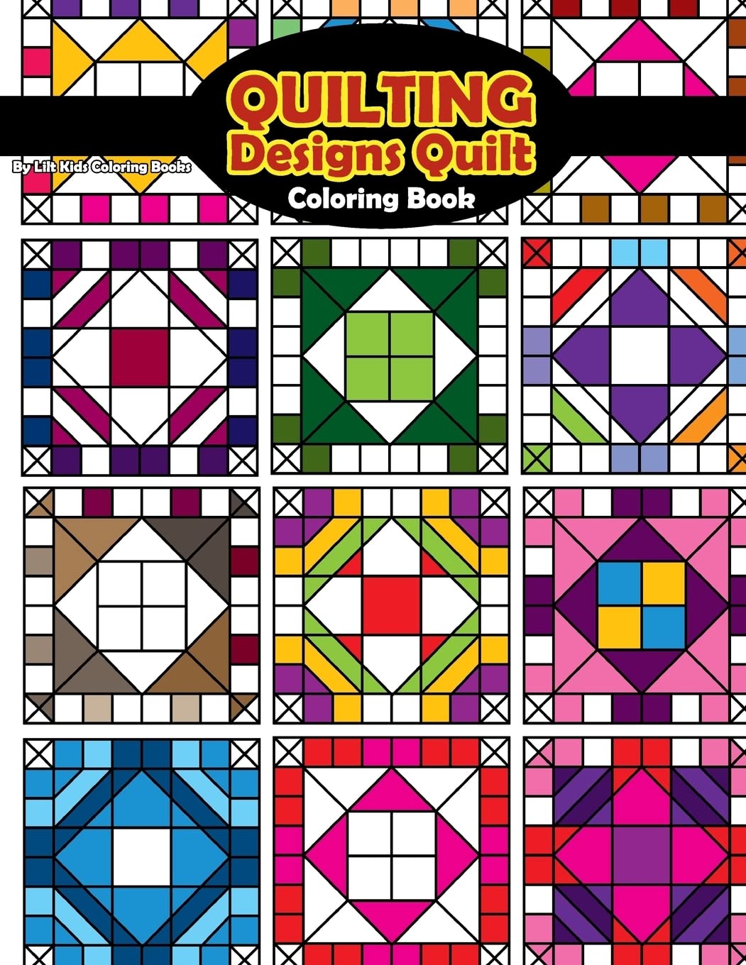 Quilting Designs Quilt Coloring Book (Beautiful Adult Coloring Books, Band 56) Film, Art & Culture