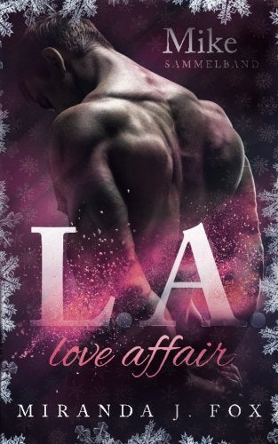 L.A. Love Affair - Sammelband Drama